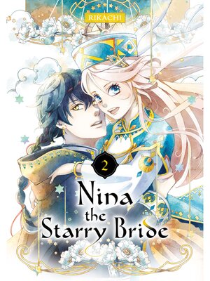 cover image of Nina the Starry Bride, Volume 2